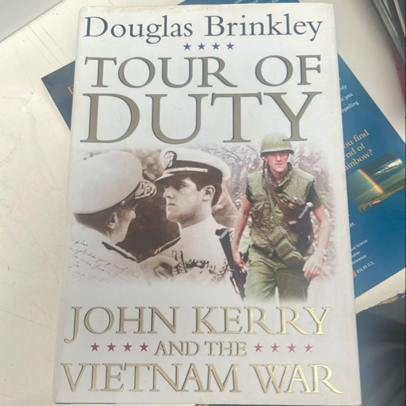 Tour of Duty: John Kerry and the Vietnam War