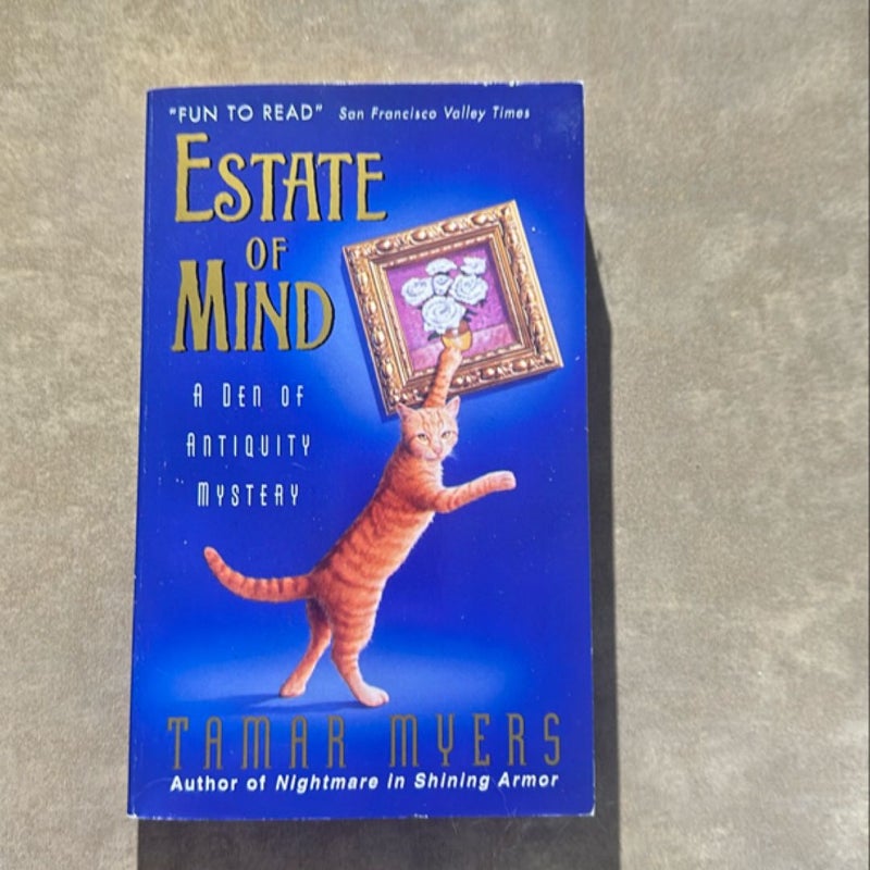 Estate of Mind