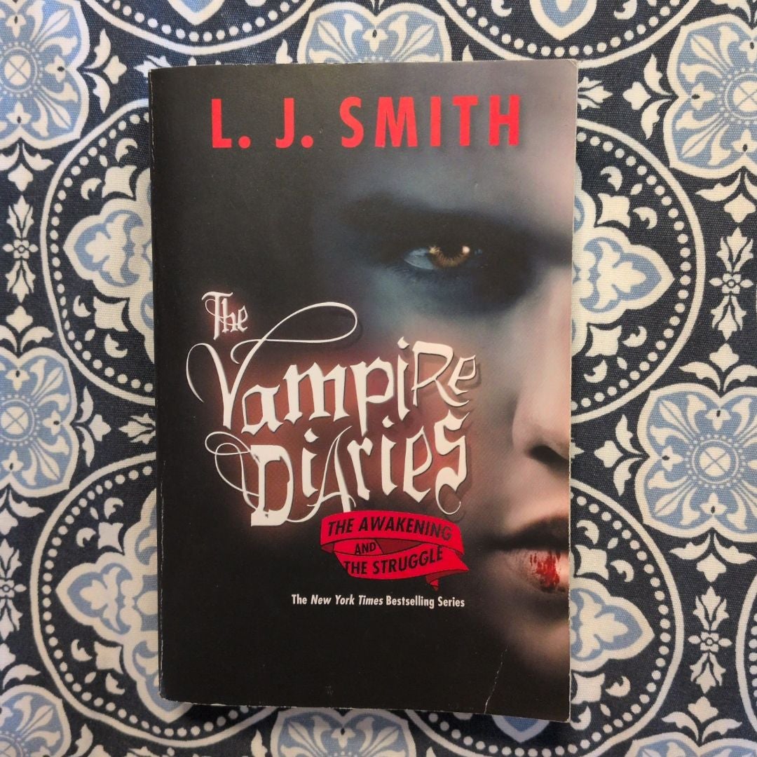 The Vampire Diaries: the Awakening and the Struggle