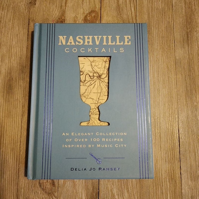 Nashville Cocktails