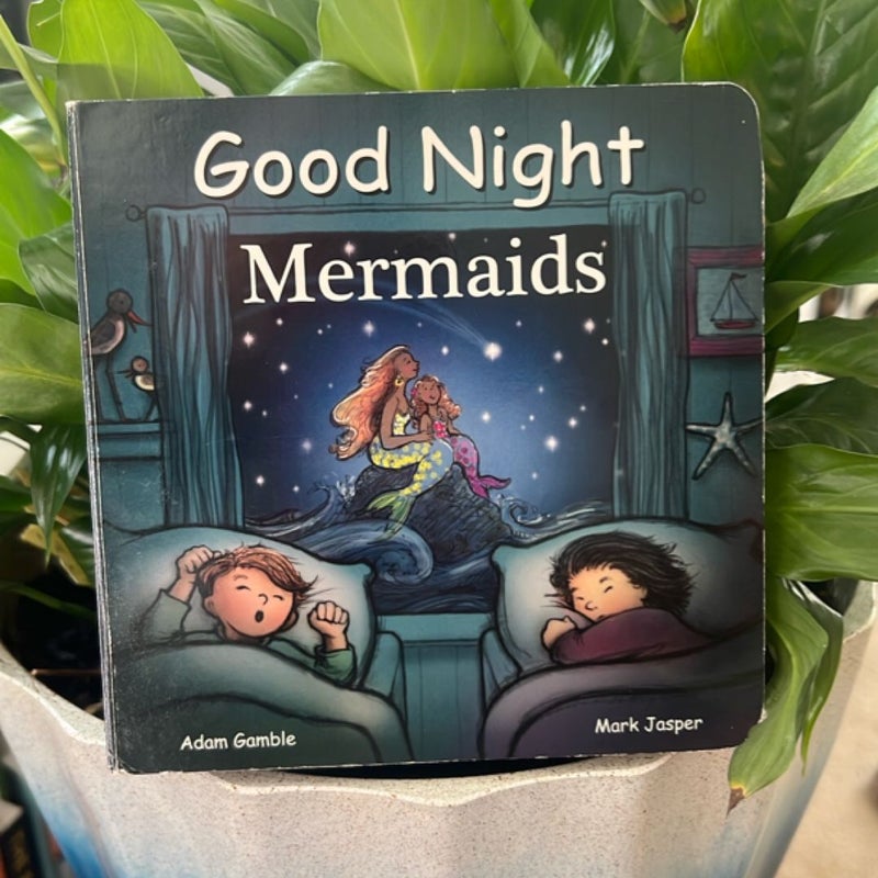 Good Night Mermaids