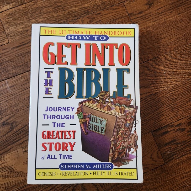 How to Get into the Bible