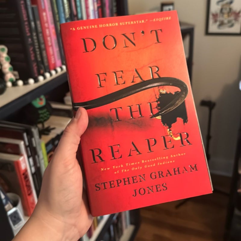 Don't Fear the Reaper