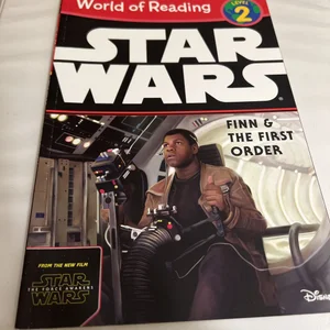 World of Reading Star Wars the Force Awakens: Finn and the First Order