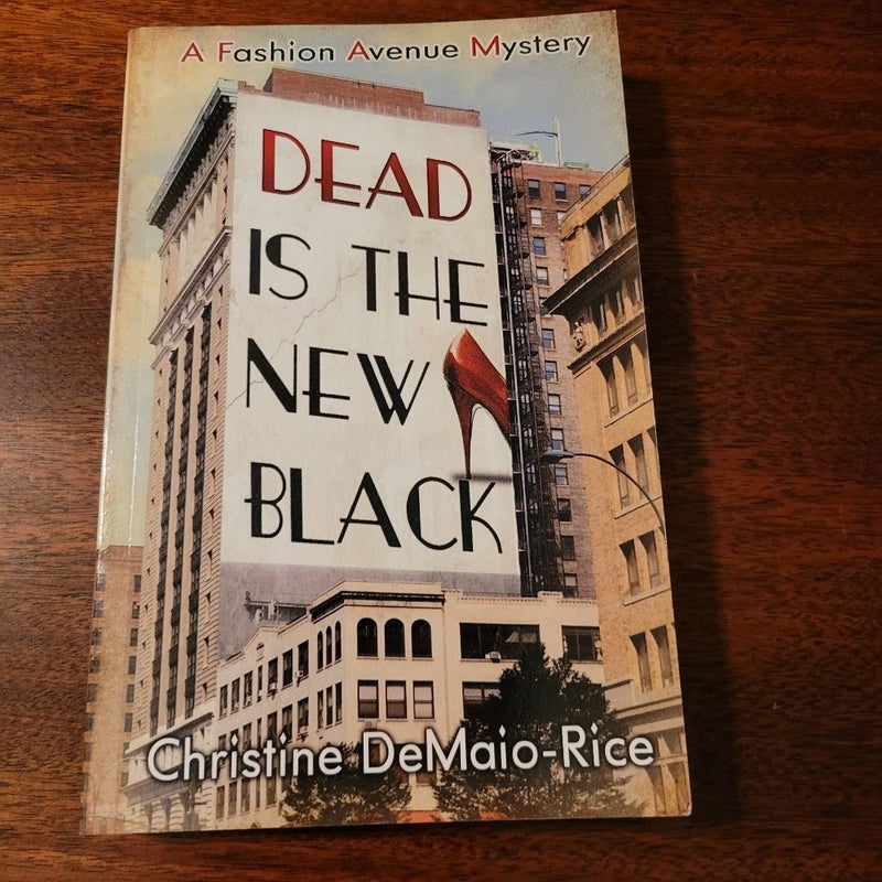 Dead Is the New Black SIGNED