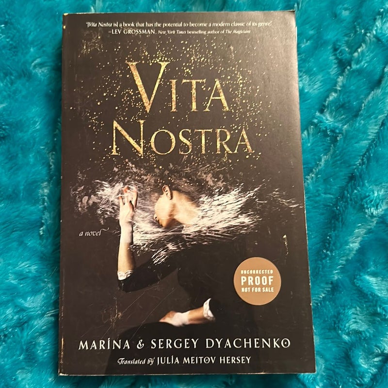 ADVANCE READER’S EDITION ARC Vita Nostra