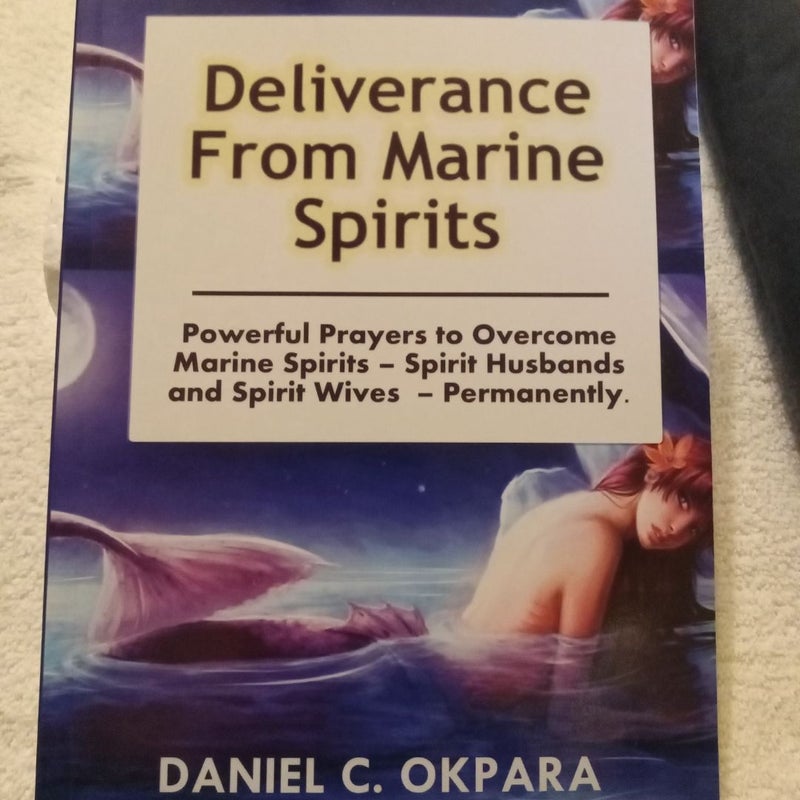 Deliverance from Marine Spirits