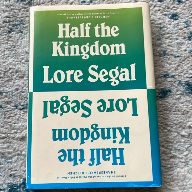 Half the Kingdom (First Edition)