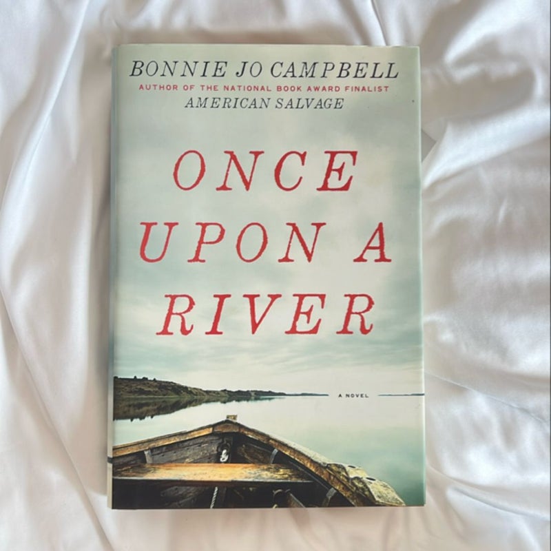 Once upon a River