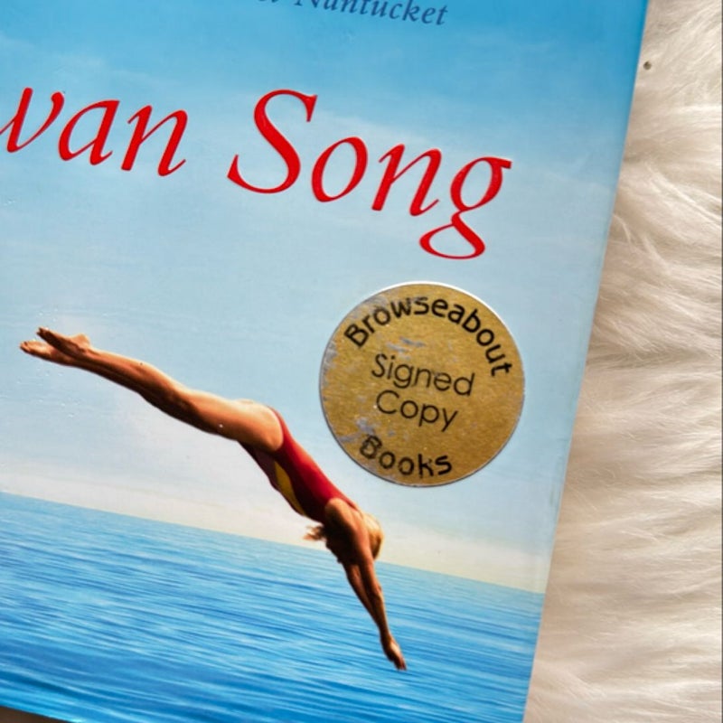 Swan Song- Signed