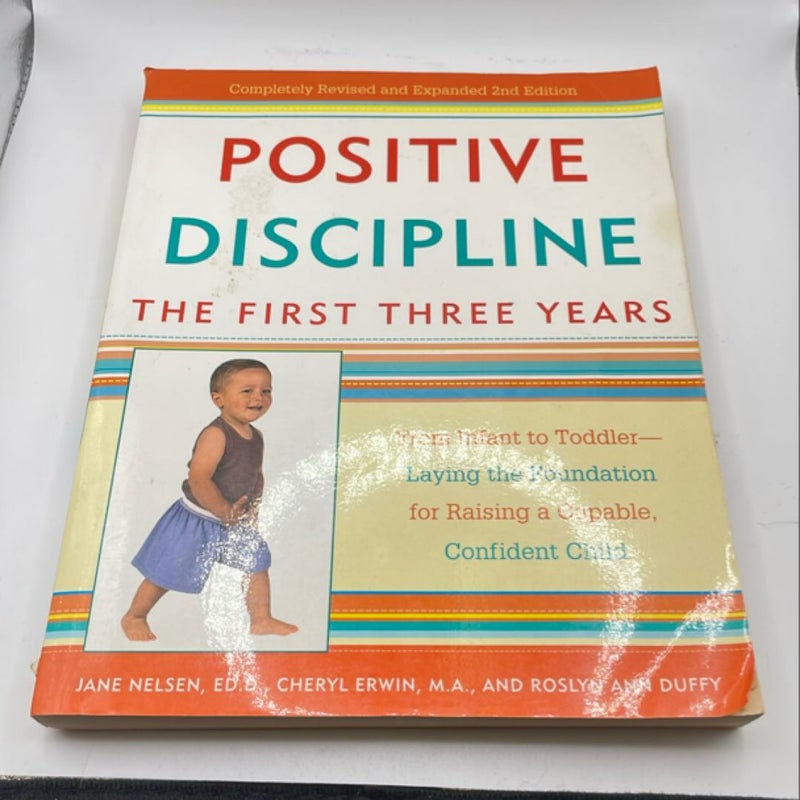 Positive Discipline - The First Three Years