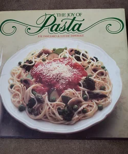 The Joy of Pasta