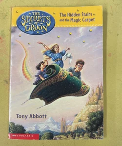 The Hidden Stairs and the Magic Carpet