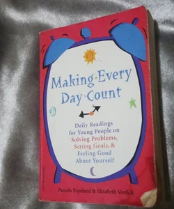 Making Every Day Count