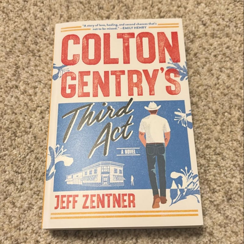 Colton Gentry's Third Act