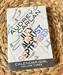 Calendar Girl: Volume Three