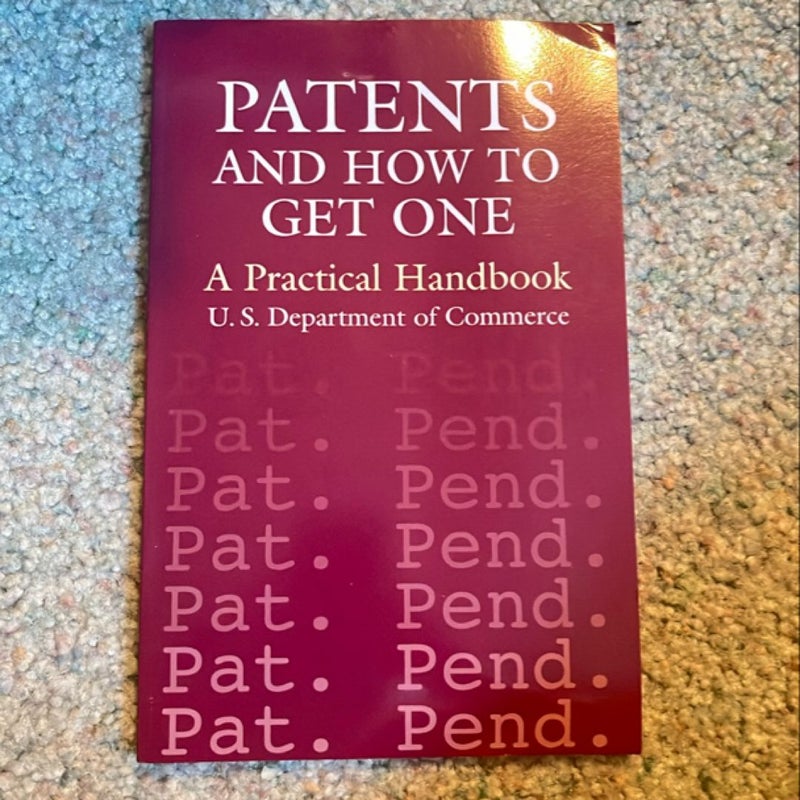 Patents and How to Get One