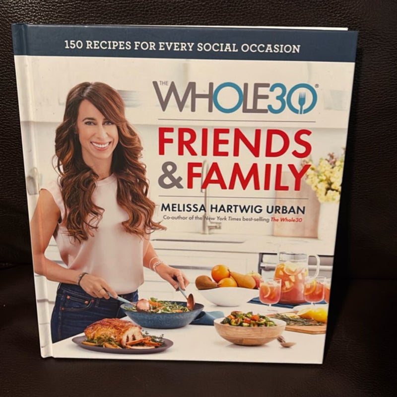 The Whole30 Friends and Family