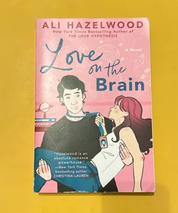 Love on the Brain SIGNED 1ST EDITION
