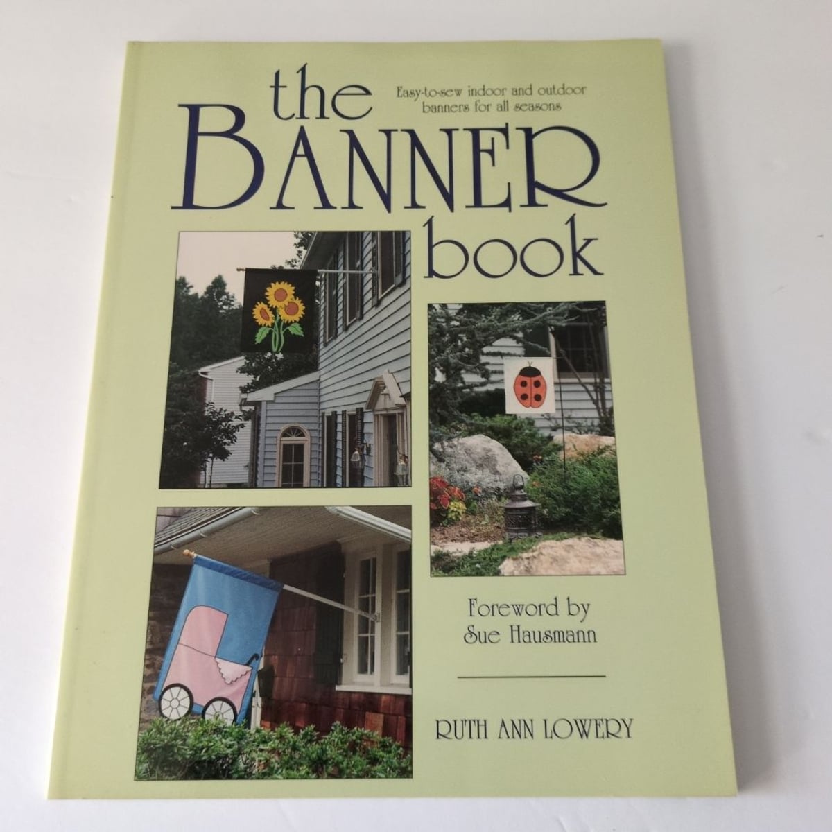 The Banner Book by Ruth A. Lowery