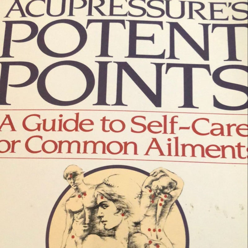 Acupressure's Potent Points