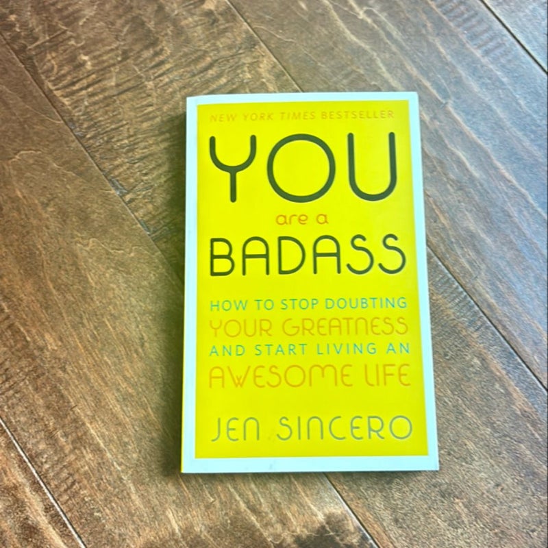 You Are a Badass®