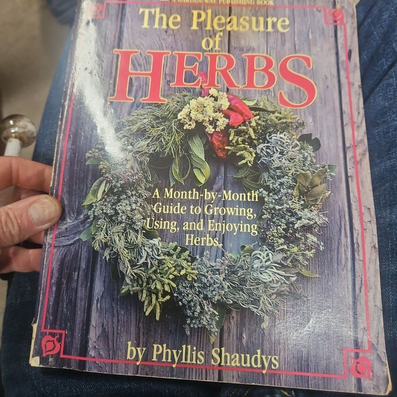 The Pleasure of Herbs