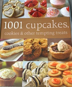 1001 Cupcakes, Cookies and Tempting Treats