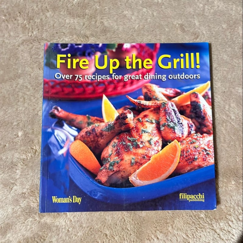 Fire up the Grill