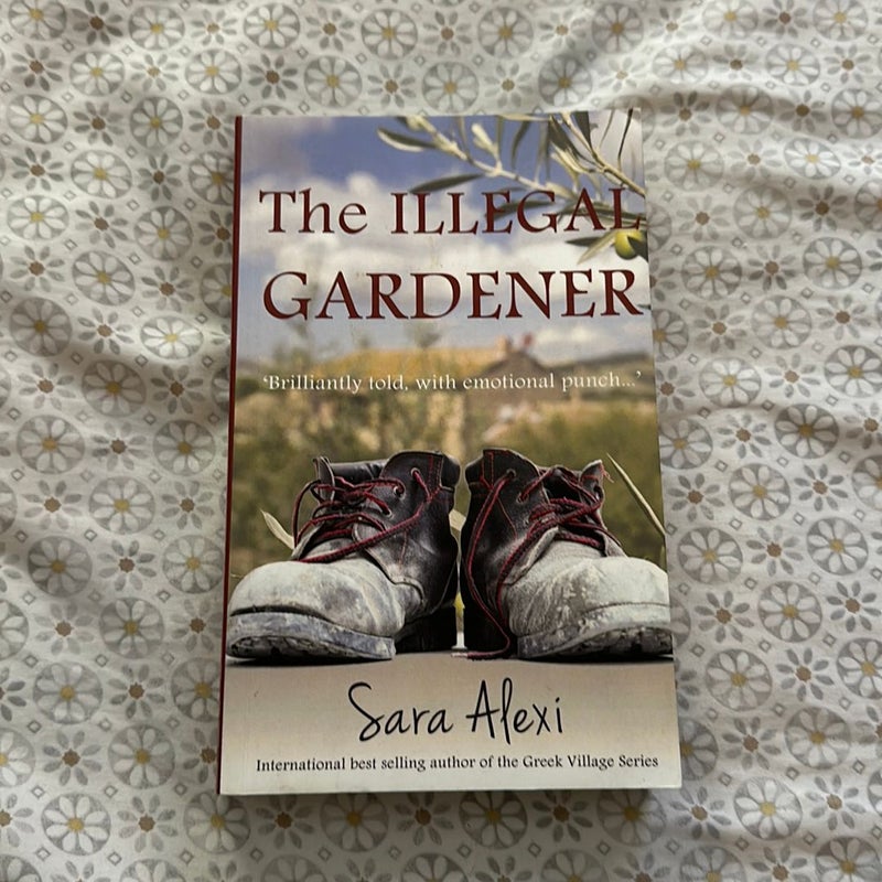 The Illegal Gardener