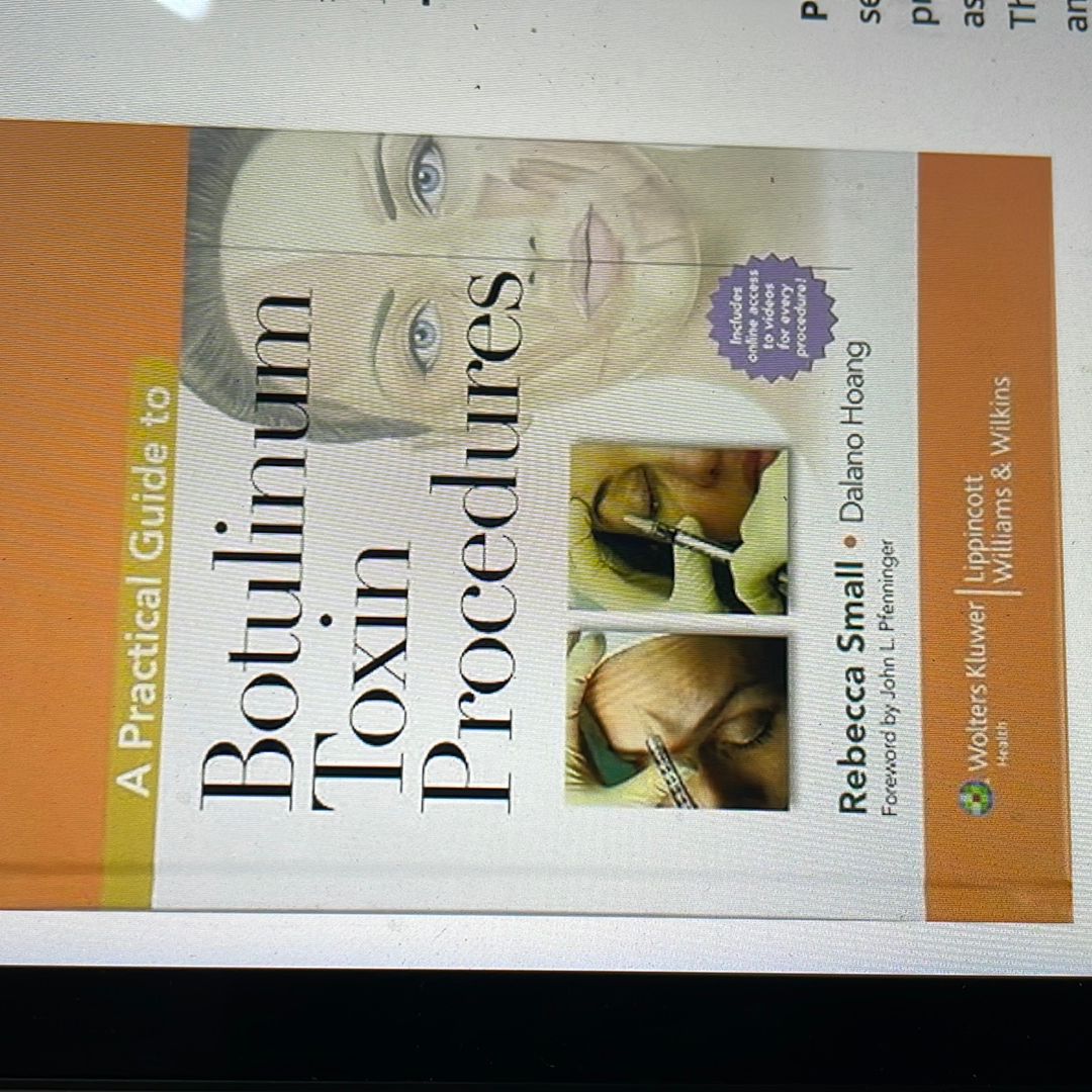 A Practical Guide to Botulinum Toxin Procedures by Rebecca Small