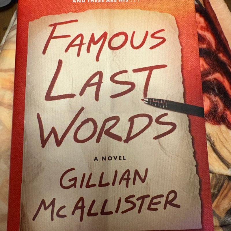 Famous Last Words