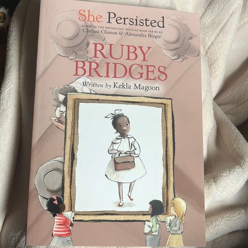 She Persisted: Ruby Bridges