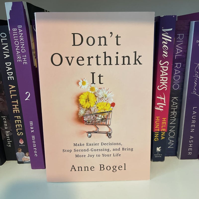Don't Overthink It