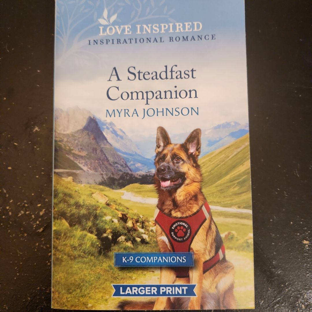 A Steadfast Companion