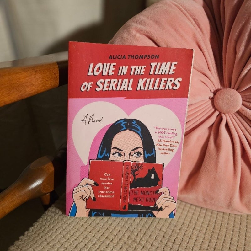 Love in the Time of Serial Killers