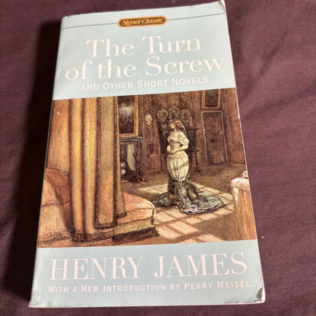 The Turn of the Screw and Other Short Novels
