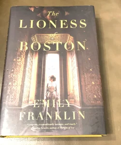 The Lioness of Boston