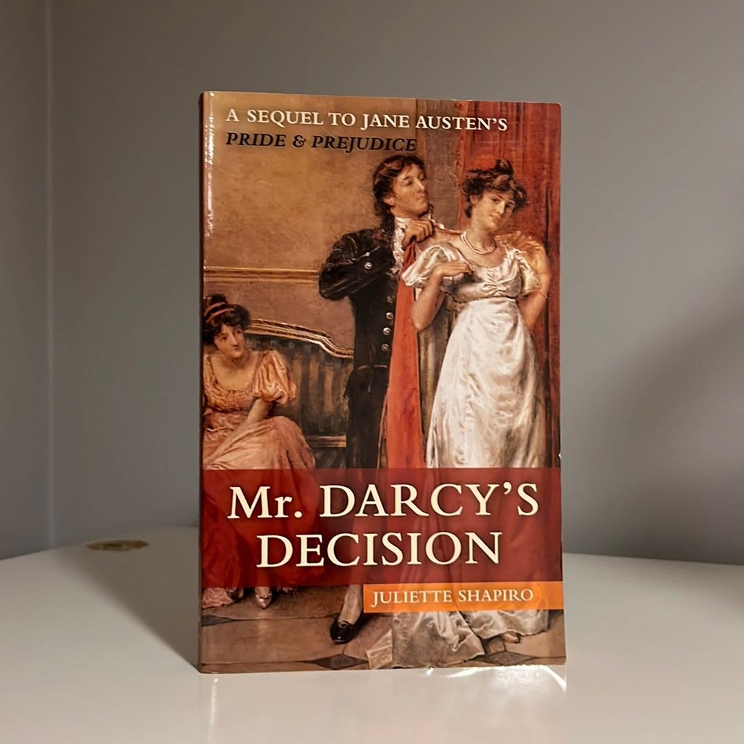 Mr. Darcy's Decision