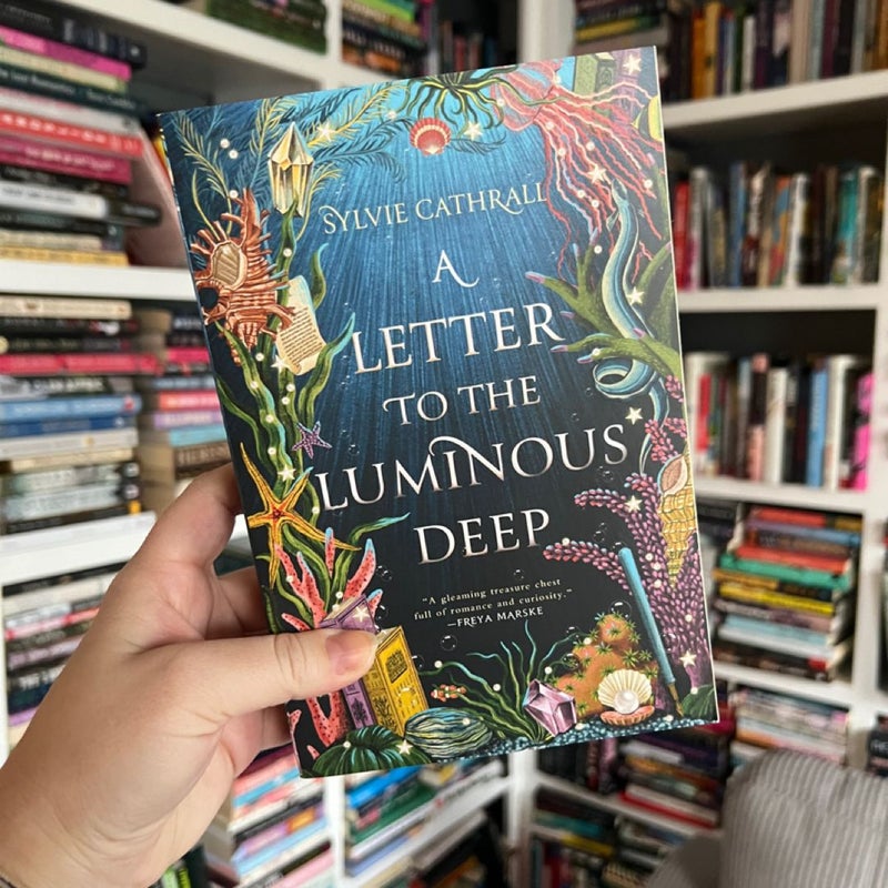 A Letter to the Luminous Deep