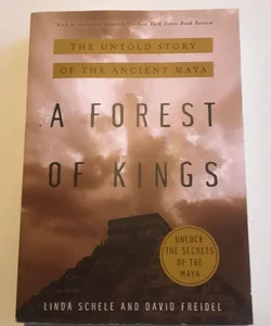 A Forest of Kings