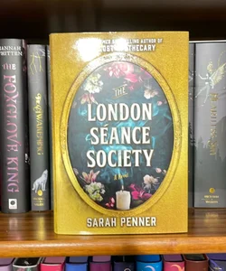 The London Séance Society - Signed 