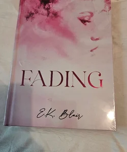 Fading By EK Blair Special Edition 