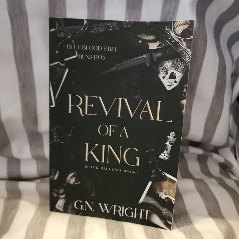 Revival of a King