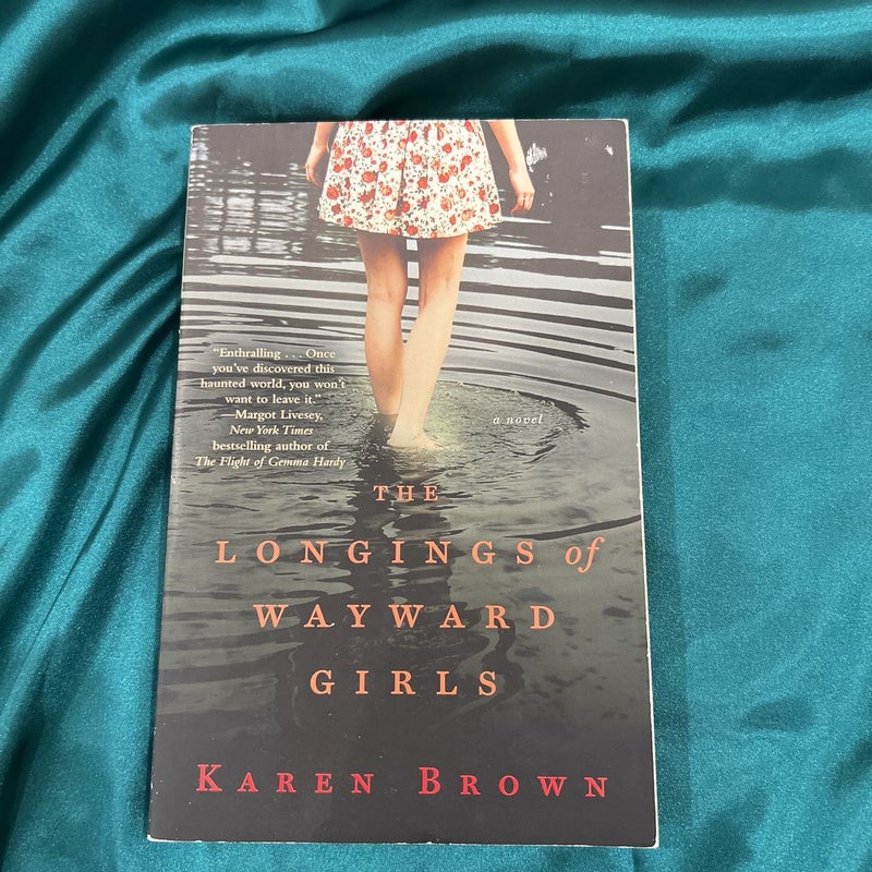 The Longings of Wayward Girls