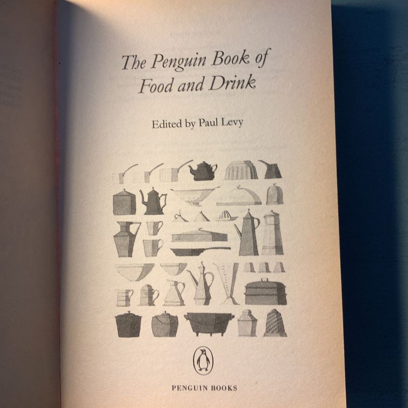 The Penguin Book of Food and Drink