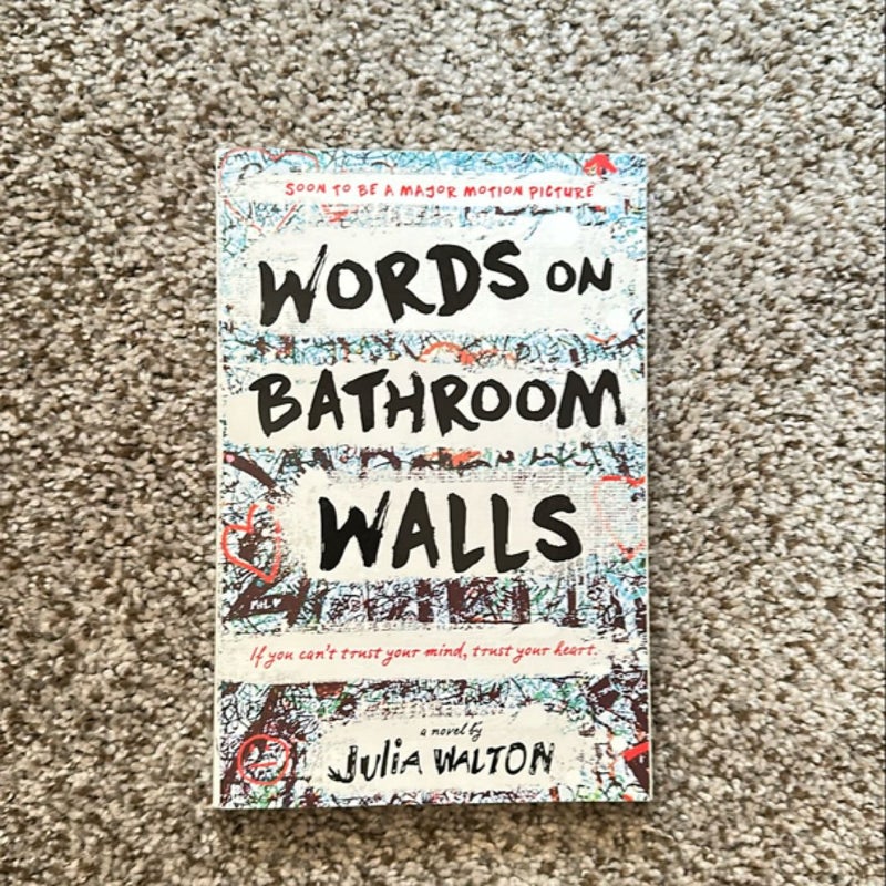 Words on Bathroom Walls