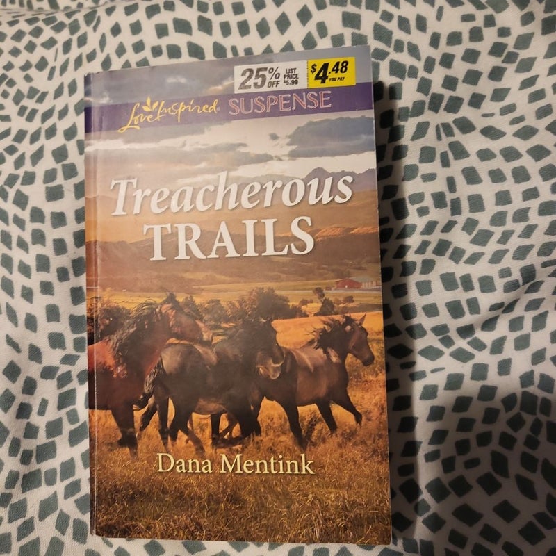 Treacherous Trails