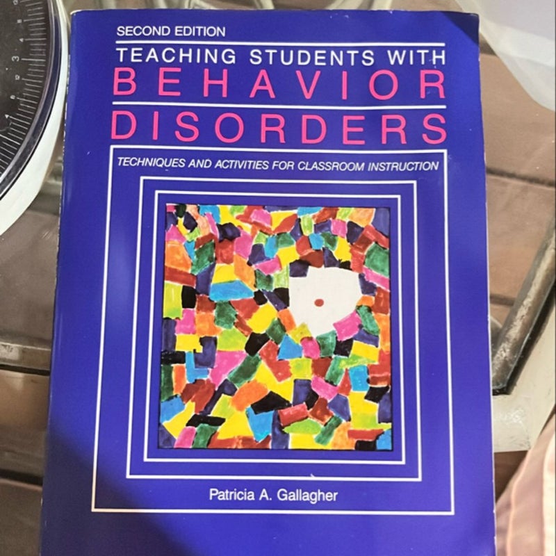 Teaching students with behavior disorders