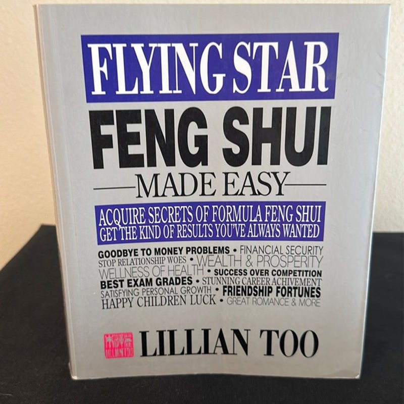 Flying Star Feng Shui Made Easy